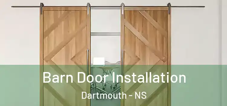 Barn Door Installation Dartmouth - NS