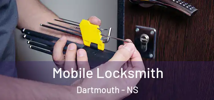  Mobile Locksmith Dartmouth - NS